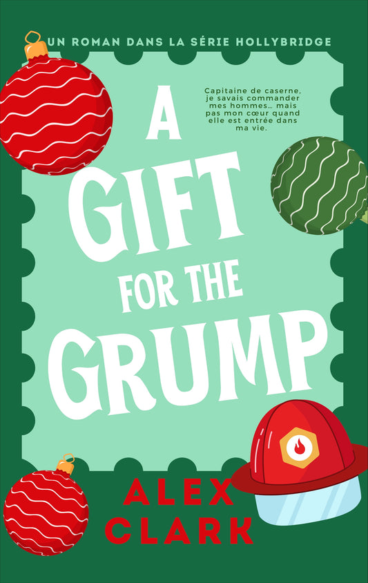 A gift for the grump: romance lesbienne de Noël